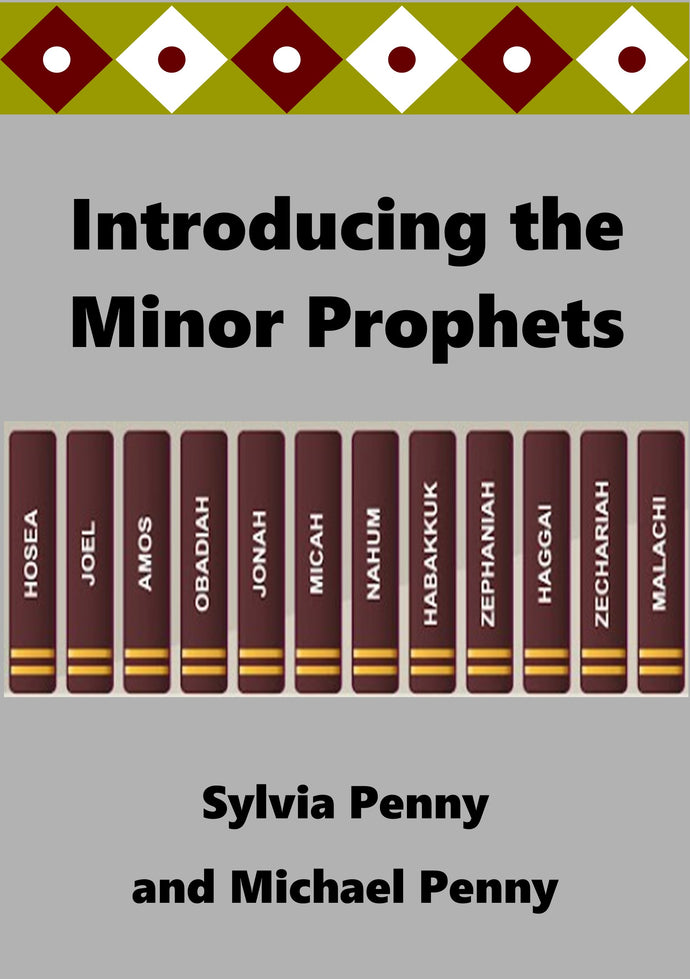 Introducing the Minor Prophets