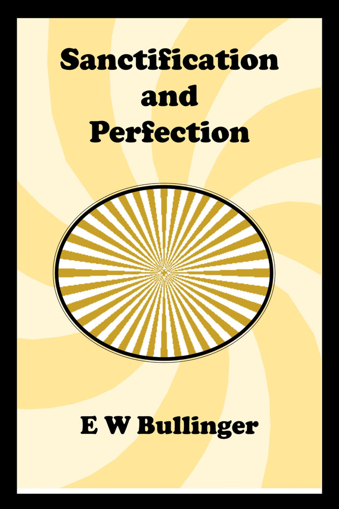 Sanctification and Perfection