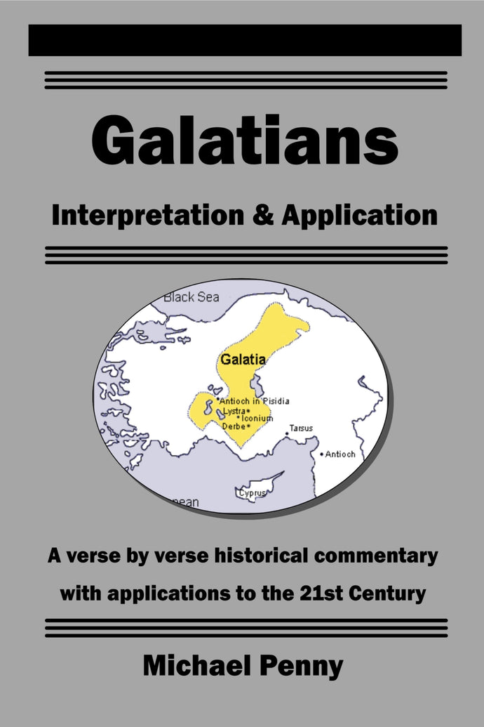 Galatians - Interpretation and Application