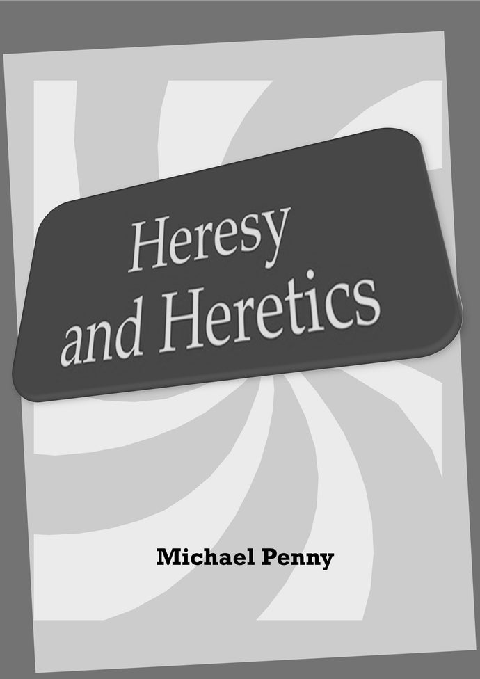 Heresy and Heretic