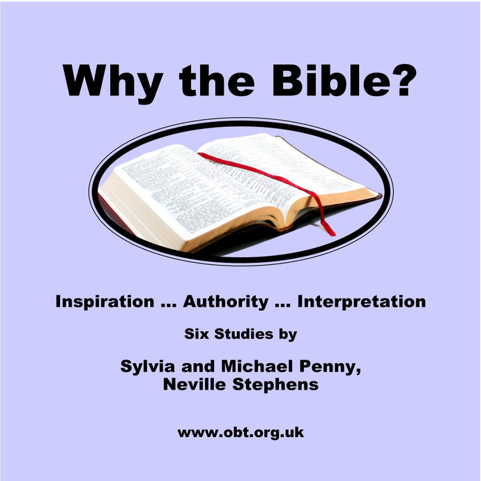Why the Bible?