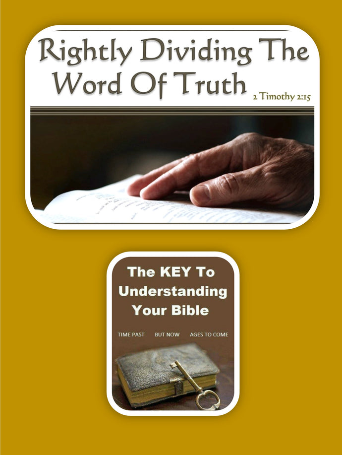 Rightly Dividing The Word Of Truth - 2 Timothy 2:15