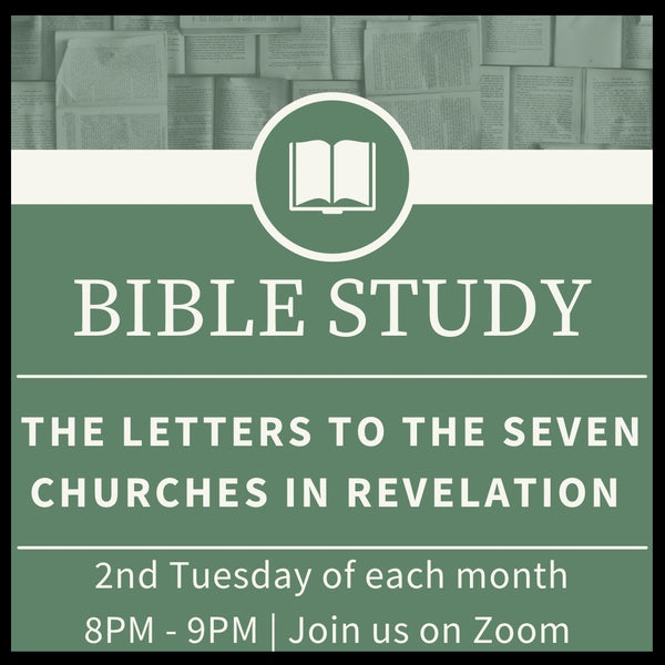 The Letters to the Seven Churches in Revelation