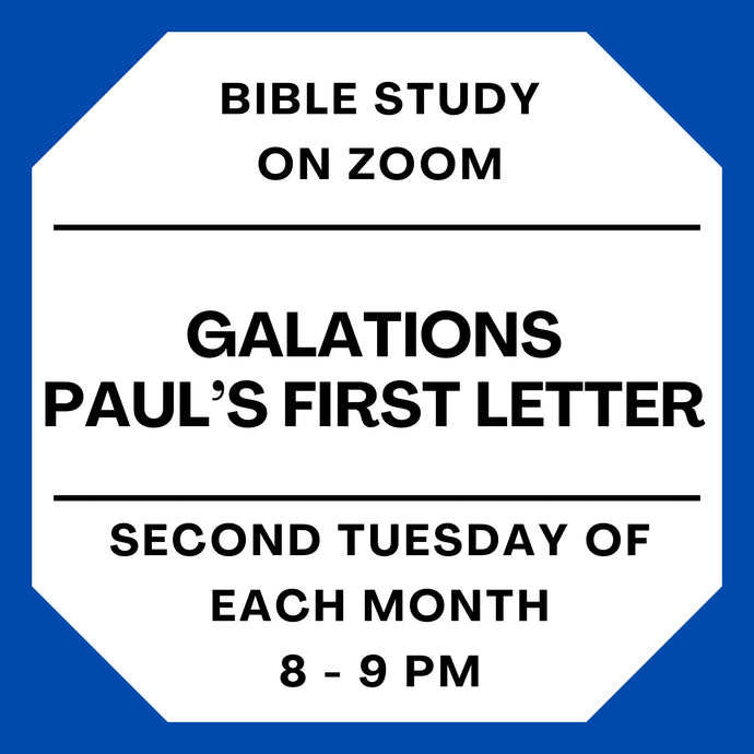 Galatians: Paul's First Letter