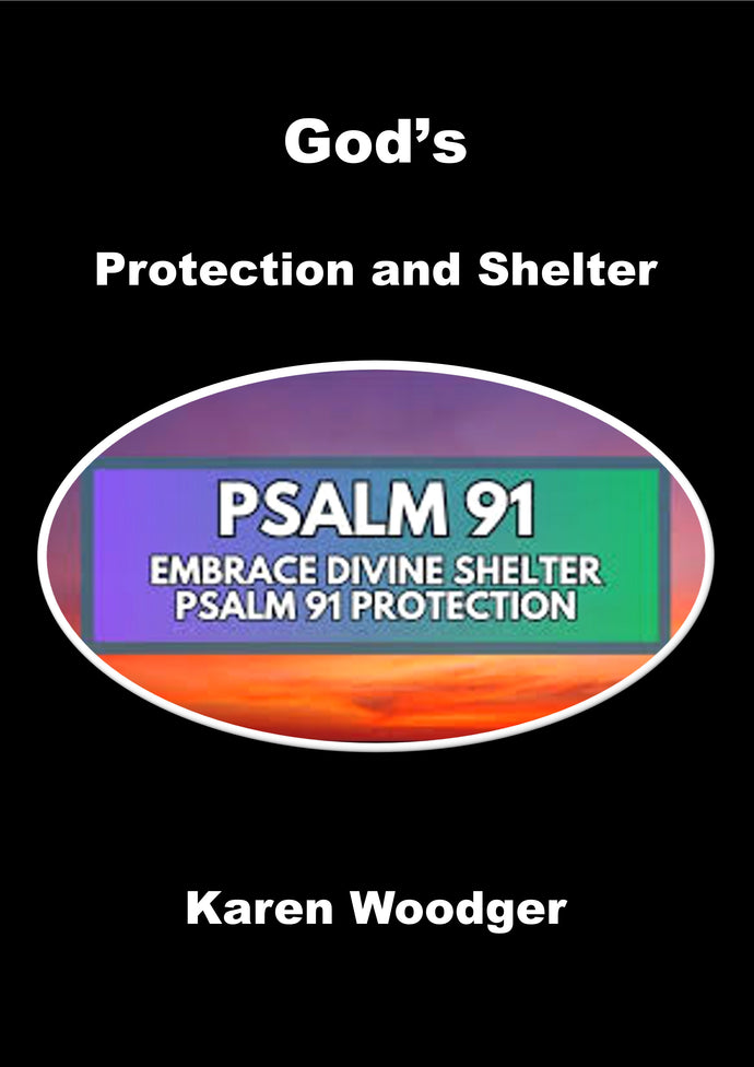 God's Protection and Shelter