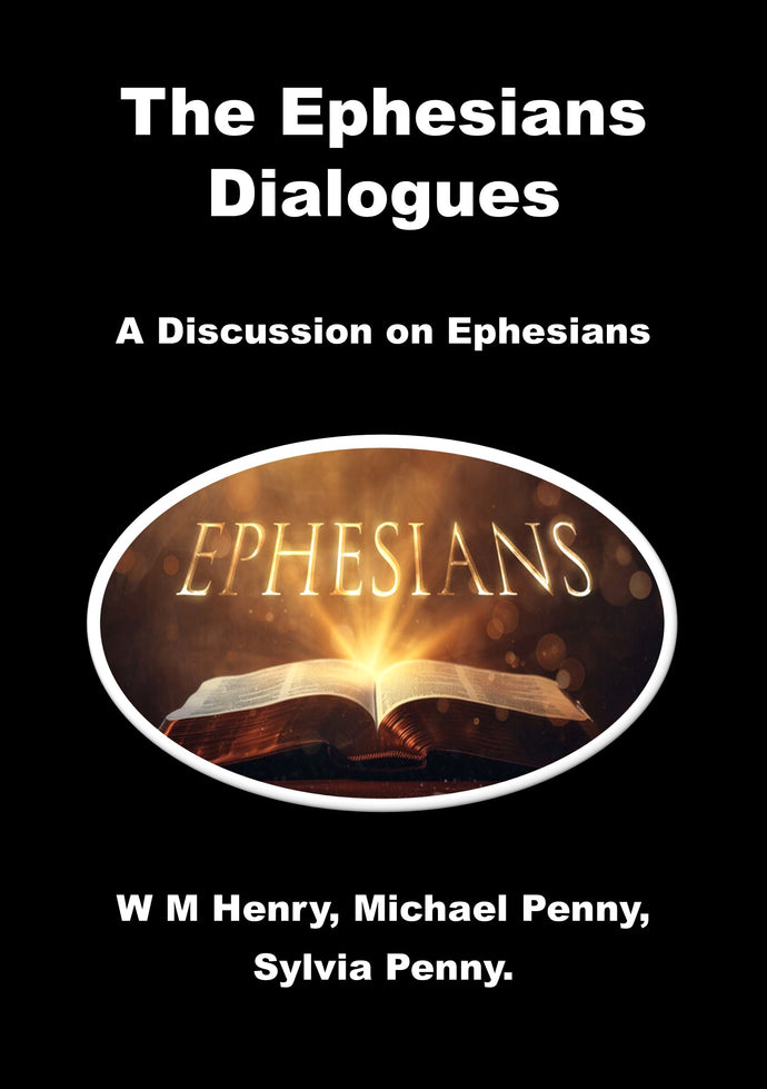The Ephesians Dialogues