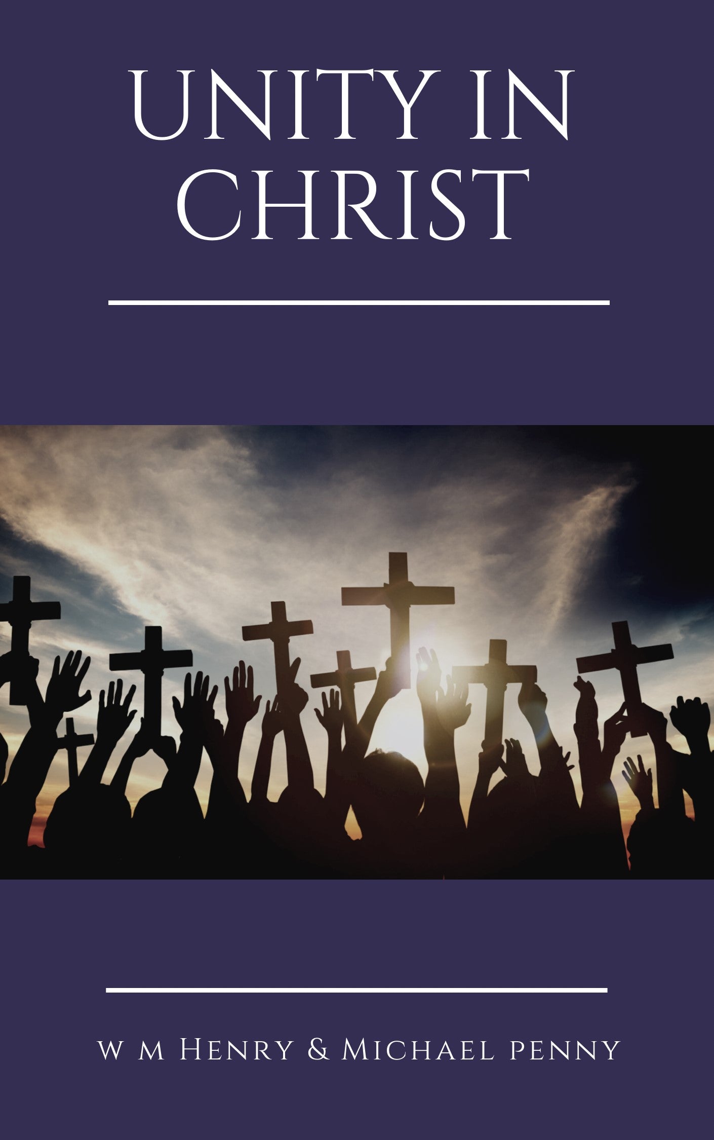Christ Unity Unity in Christ – The Open Bible Trust