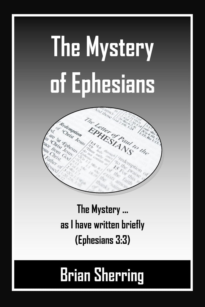 The Mystery of Ephesians