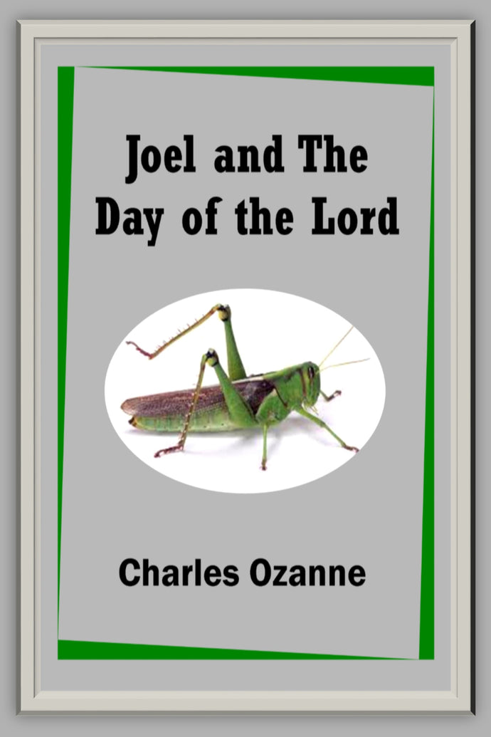 Joel and the Day of the Lord