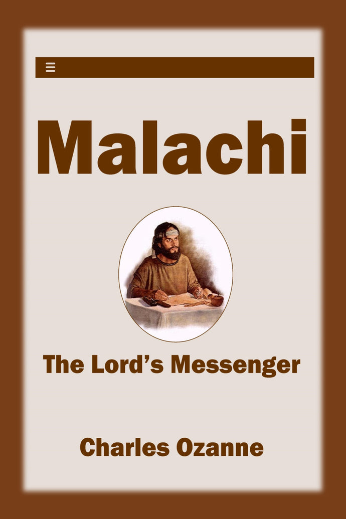 Malachi: The Lord's Messenger