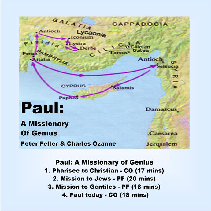 Paul: Missionary of Genius