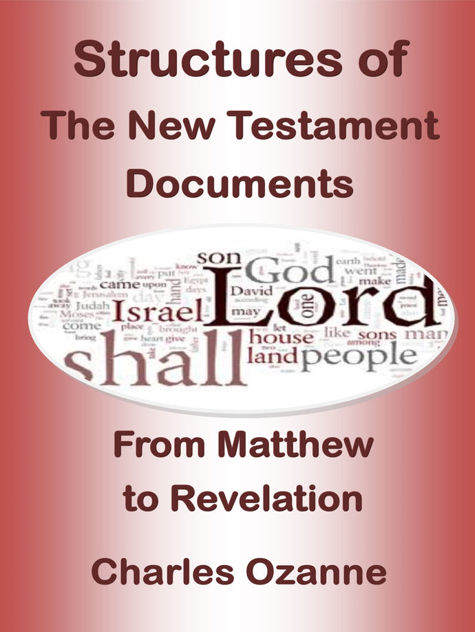 Structures of The New Testament Documents