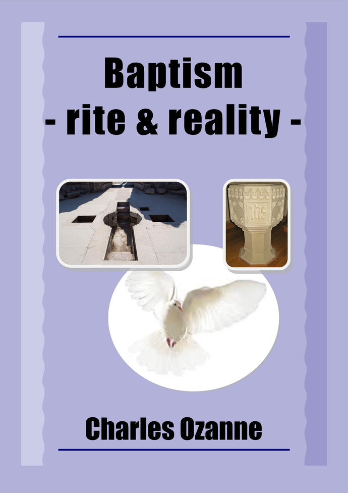 Baptism Rite & Reality