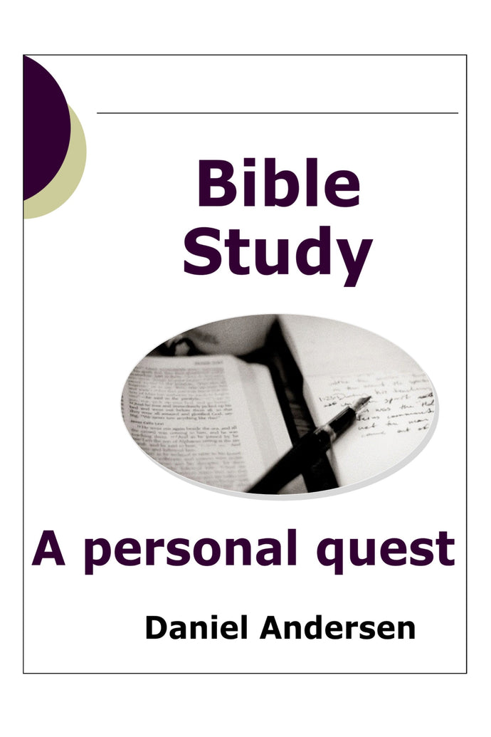 Bible Study - A Personal Quest