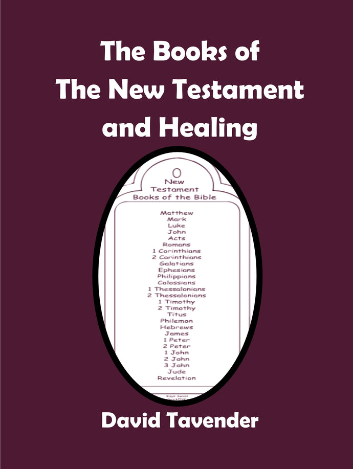 The Books of the New Testament and Healing