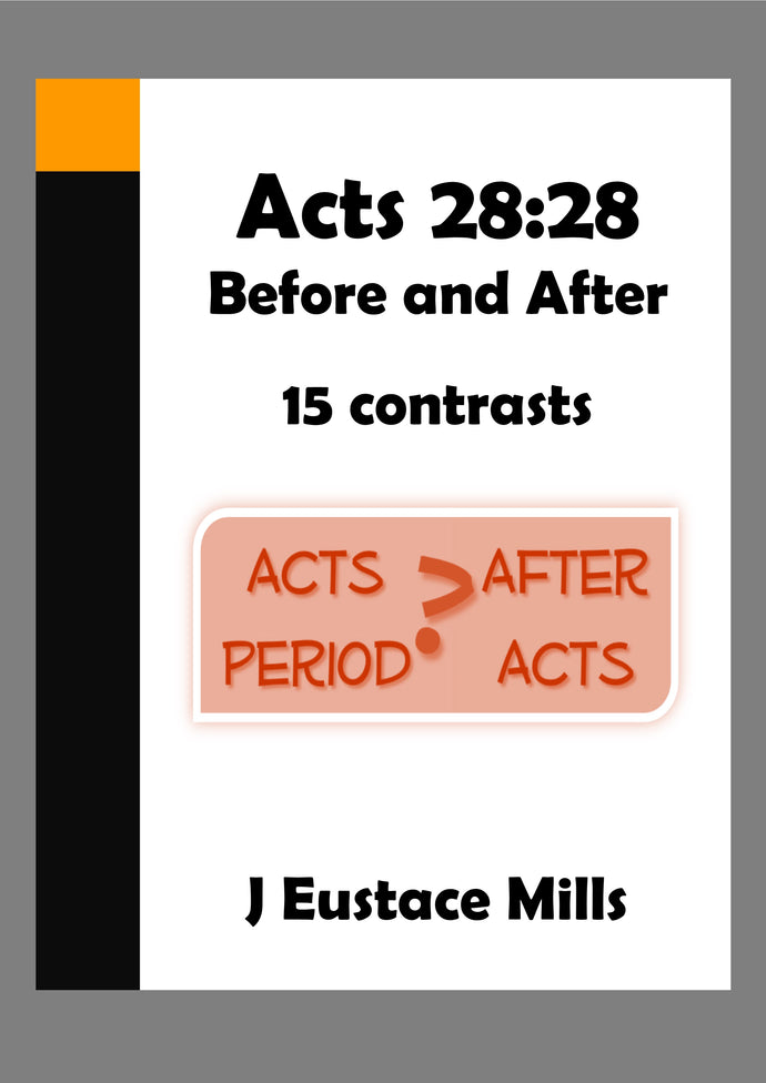Acts 28:28: Before and After