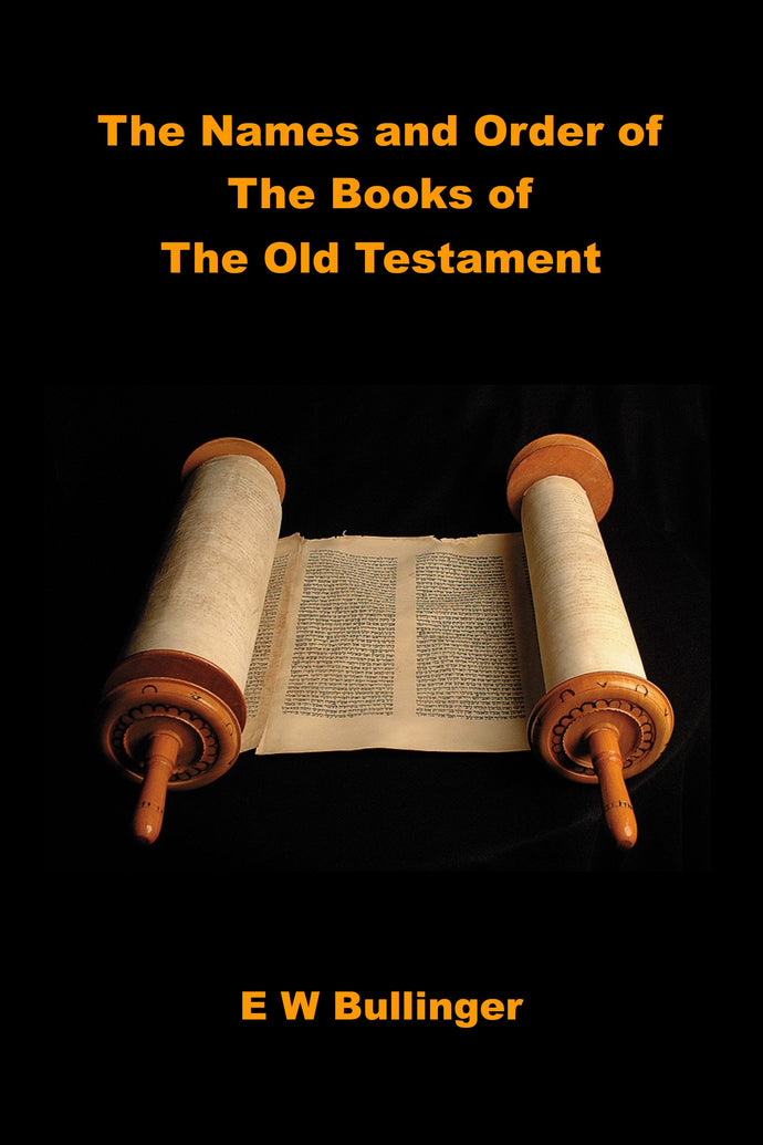 The Names and Order of The Books of The Old Testament