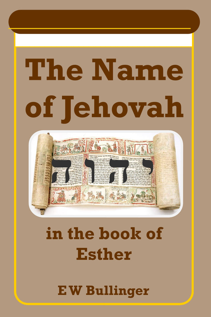 The Name of Jehovah in the Book of Esther