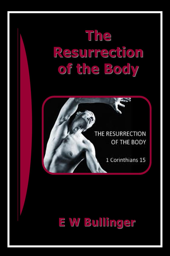 The Resurrection of the Body