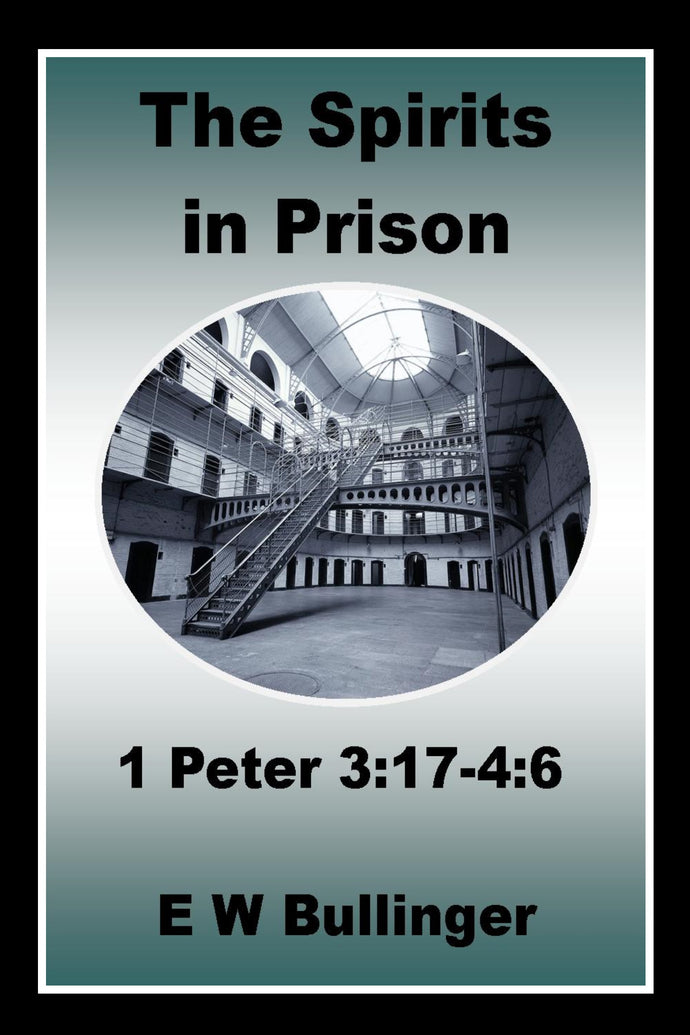 The Spirits in Prison