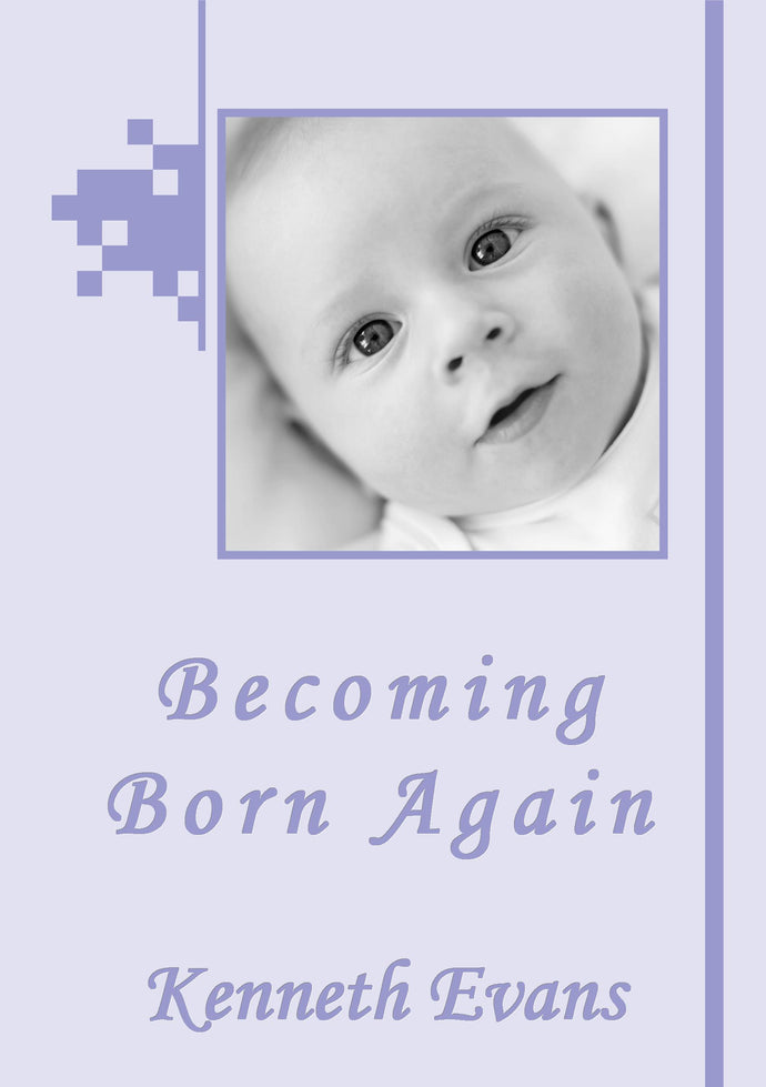 Becoming Born Again