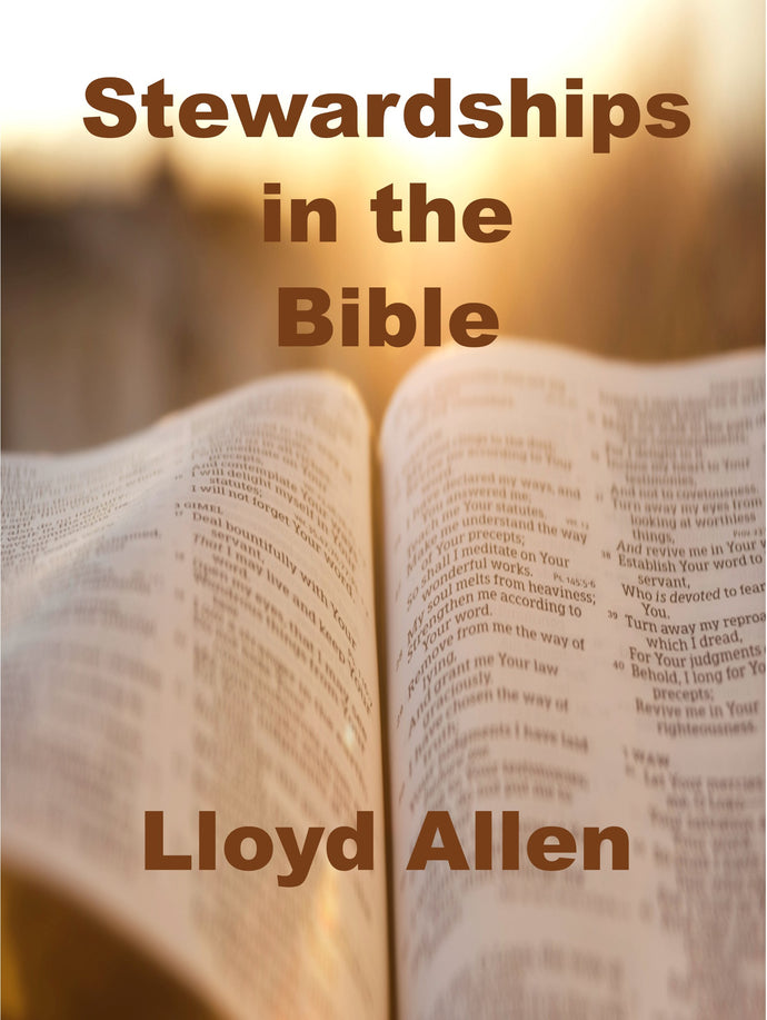 Stewardships in the Bible