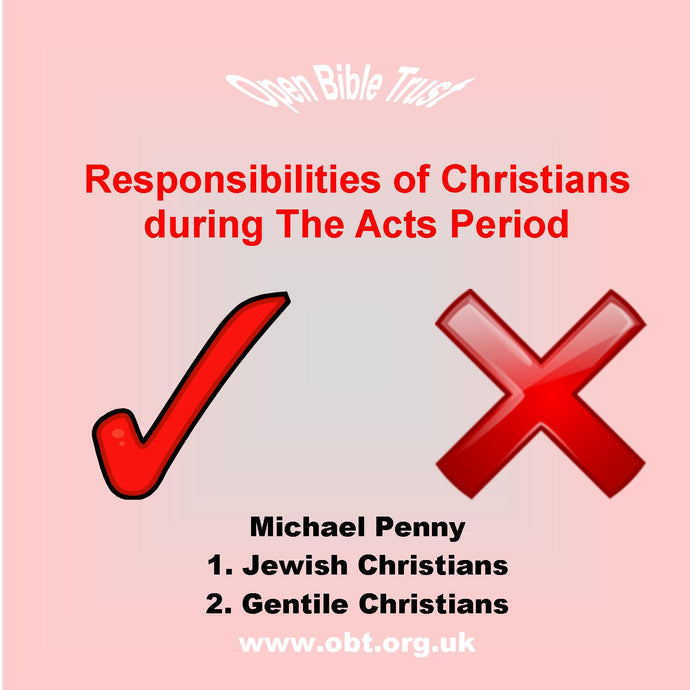 Responsibilities of Christians during the Acts Period