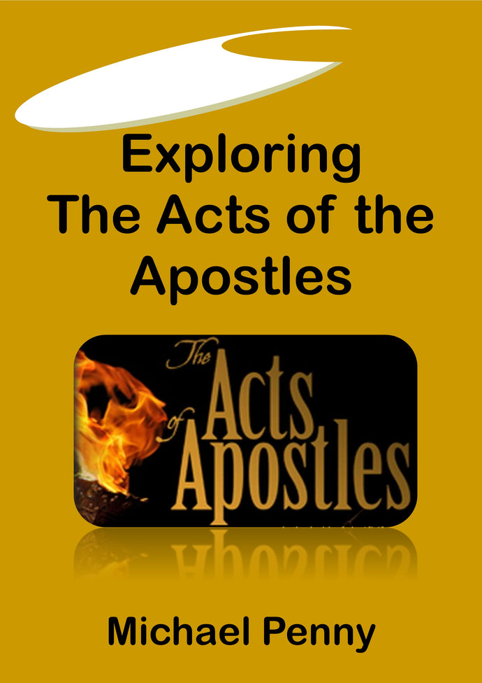 Exploring the Acts of the Apostles