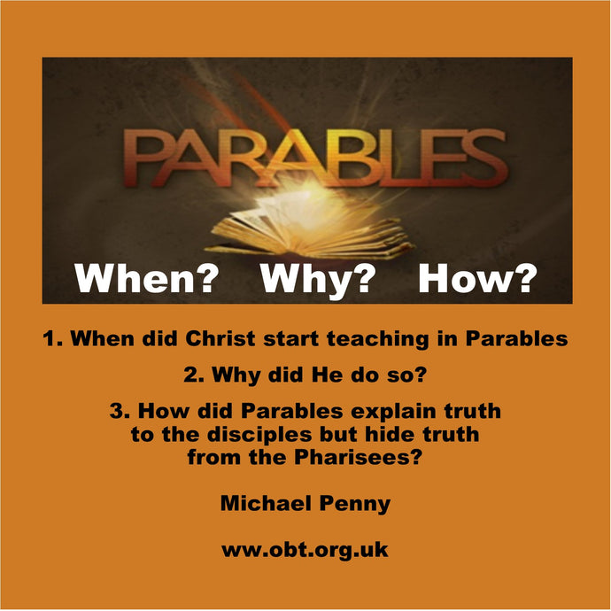 Parables: When? Why? How?