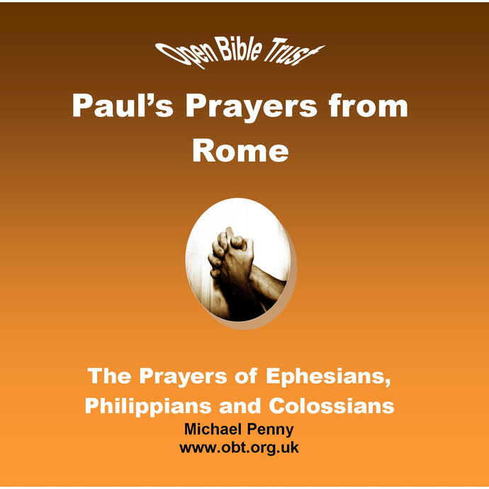 Paul's Prayers from Rome