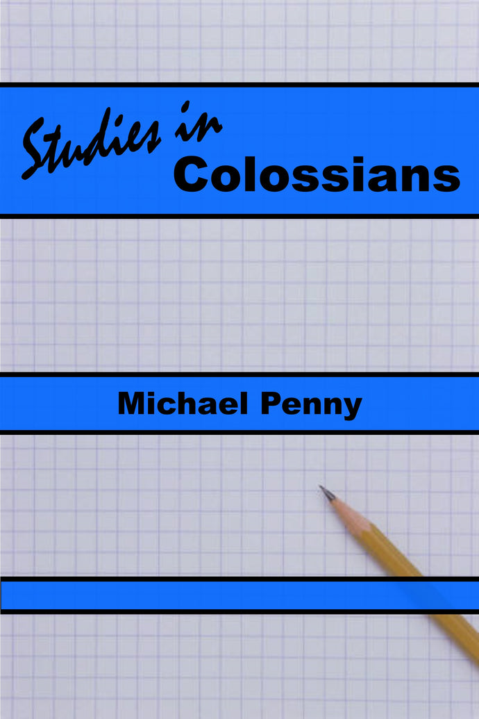 Studies in Colossians