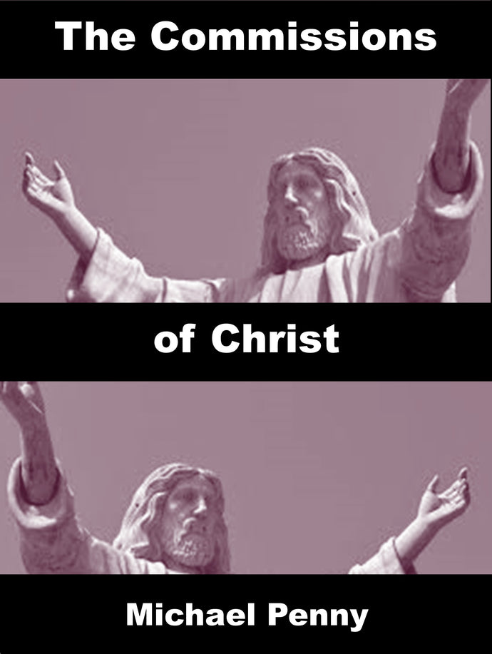 The Commissions of Christ