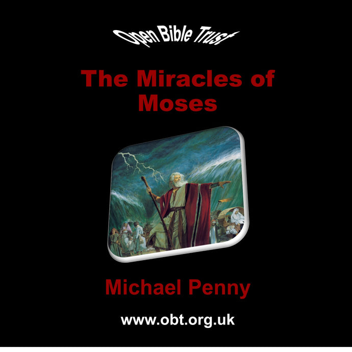 The Miracles of Moses