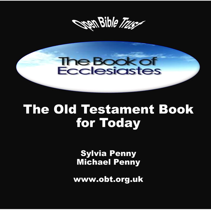 Ecclesiastes: The Old Testament Book for Today