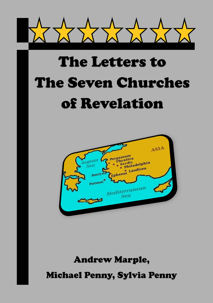 The Letters to the Seven Churches of Revelation