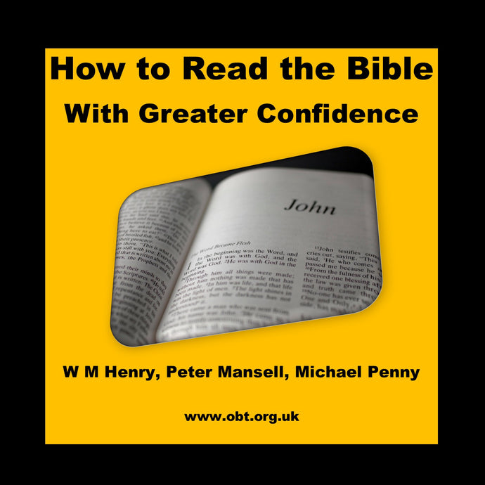 How to Read the Bible with Greater Confidence