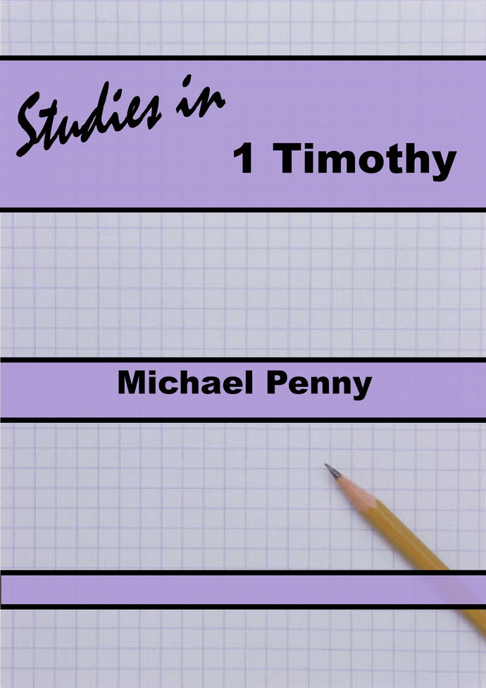 Studies in 1 Timothy