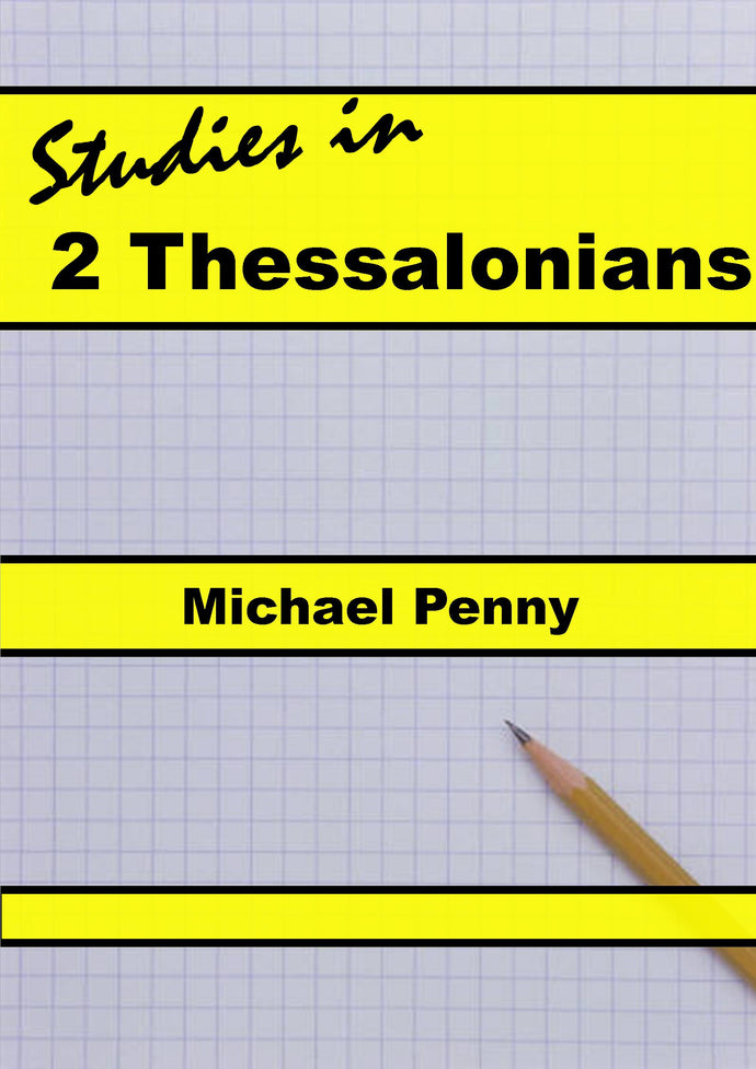 Studies in 2 Thessalonians