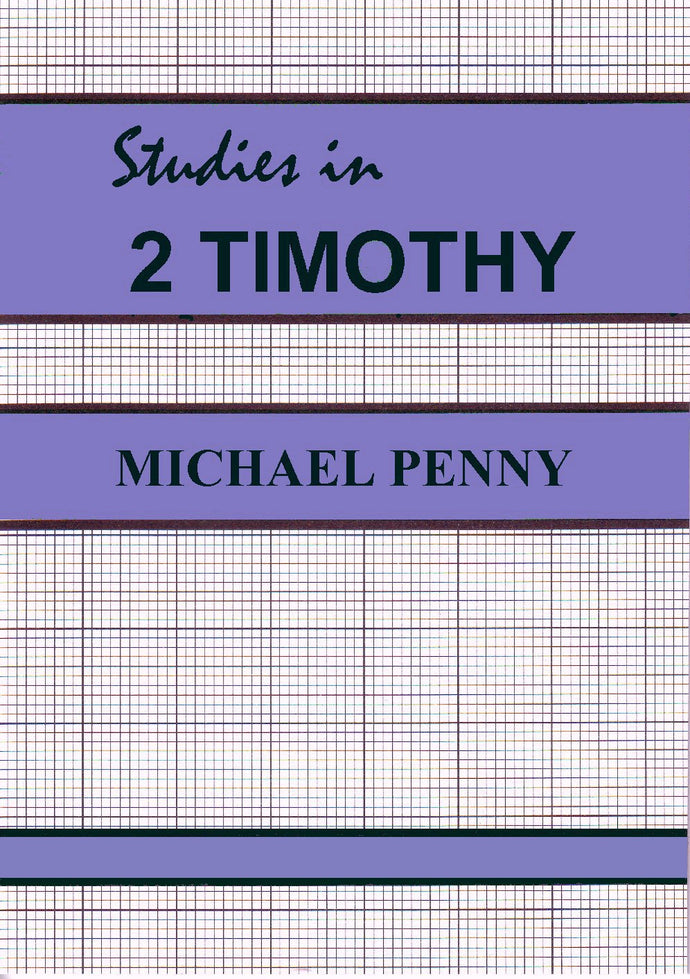 Studies in 2 Timothy