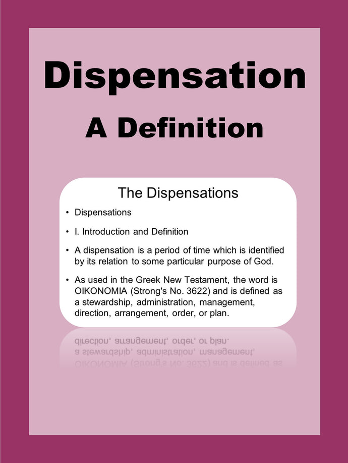 Dispensation - a definition