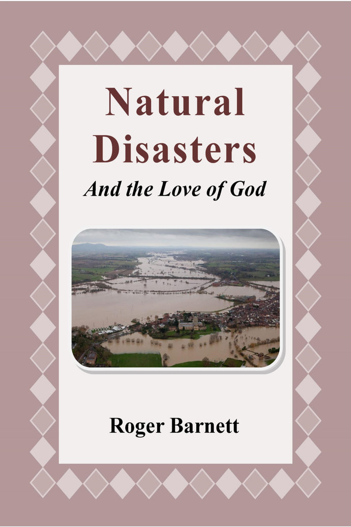 Natural Disasters And the Love of God