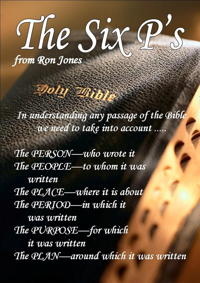 The Six P's in Understanding the Bible