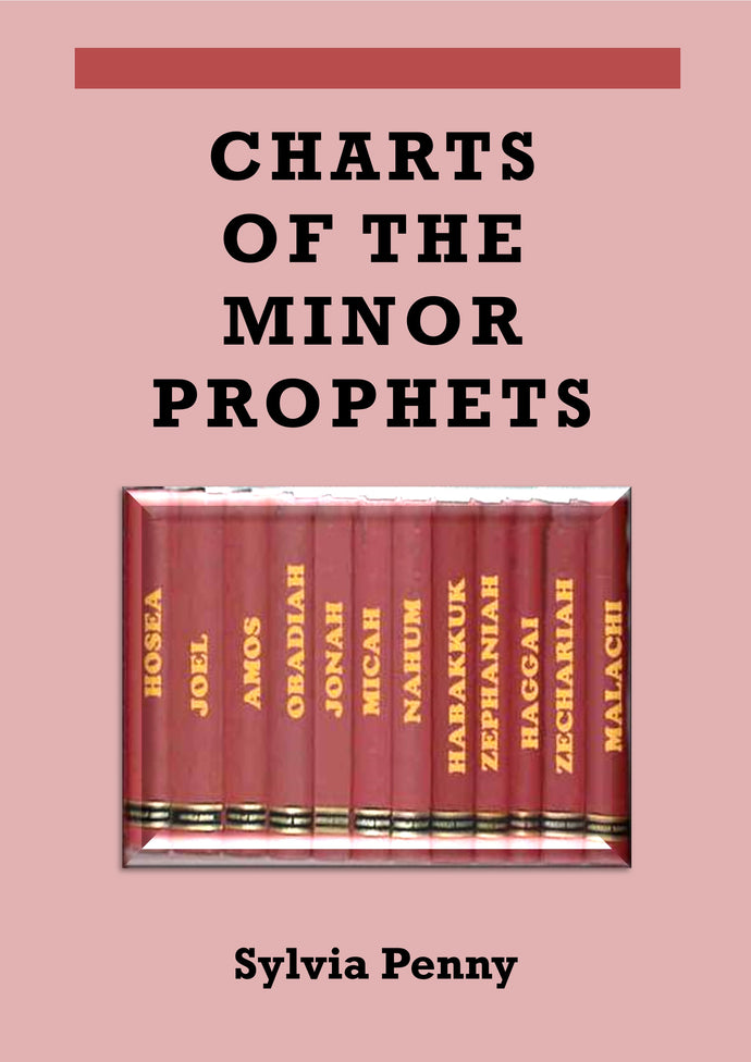 Charts of the Minor Prophets