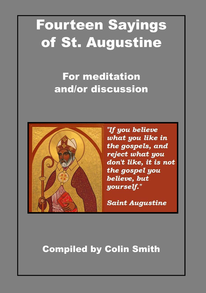 Fourteen Saying of St. Augustine