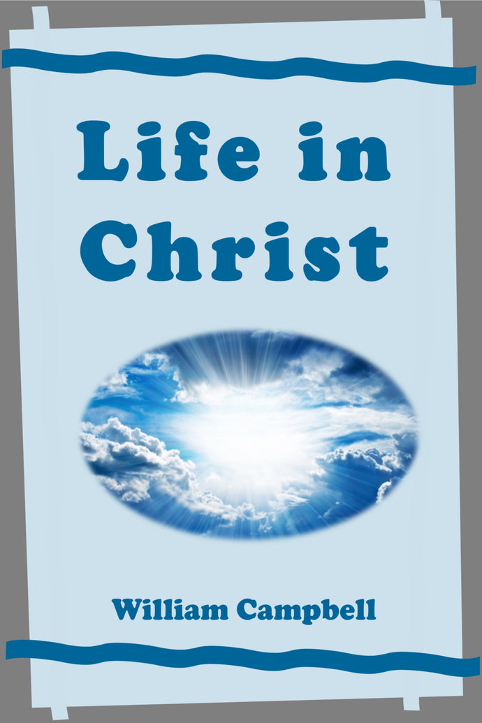 Life in Christ