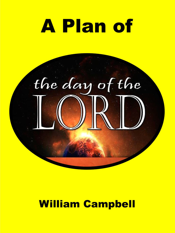 A Plan of the Day of the Lord