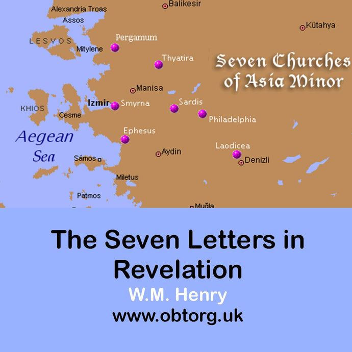 The Seven Letters to the Seven Churches (Revelation)